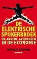 De Elektrische Spijkerbroek en andere avonturen in de economie