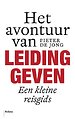 Het avontuur van leidinggeven Het avontuur van leidinggeven