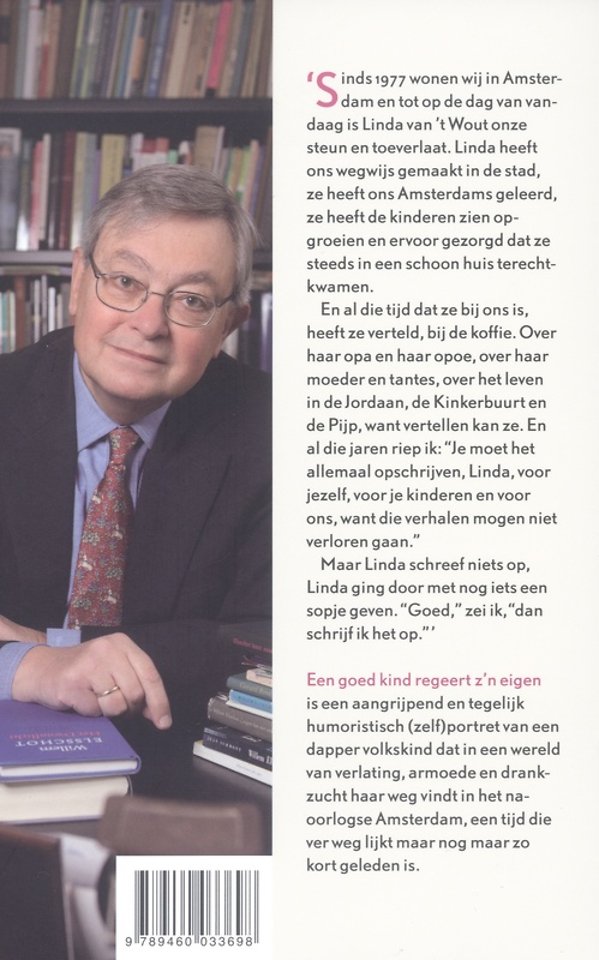 Een goed kind regeert z'n eigen