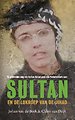 Sultan en de lokroep van de jihad
