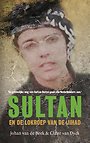 Sultan en de lokroep van de jihad