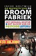 De mannen van de droomfabriek De mannen van de droomfabriek