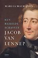 Jacob van Lennep - Een bezielde schavuit Jacob van Lennep - Een bezielde schavuit