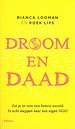 Droom en daad Droom en daad