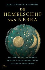 De hemelschijf van Nebra De hemelschijf van Nebra