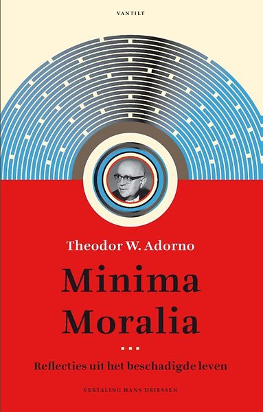 Minima Moralia by Theodor W. Adorno