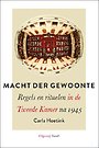 Macht der gewoonte Macht der gewoonte