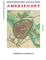 Historische atlas van Amersfoort