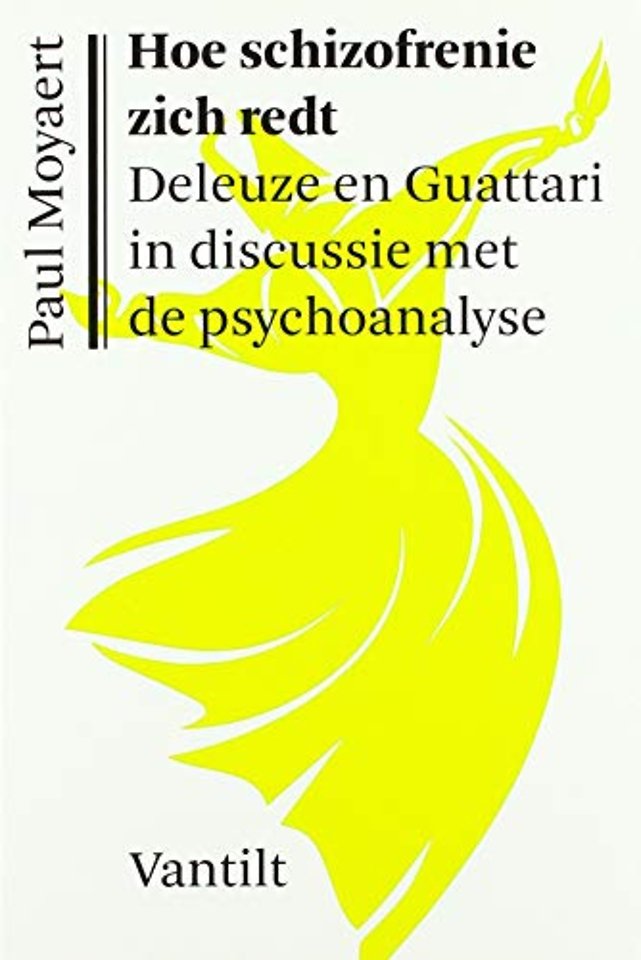 Hoe schizofrenie zich redt