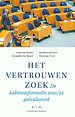 Het vertrouwen zoek Het vertrouwen zoek