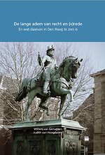 De lange adem van recht en (v)rede De lange adem van recht en (v)rede