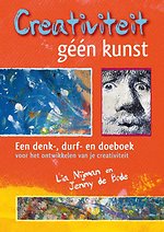Creativiteit, géén kunst
