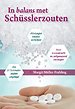 In balans met Schüsslerzouten In balans met Schüsslerzouten