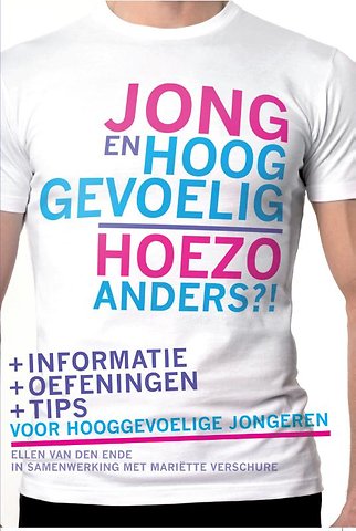 Jong en hooggevoelig – Hoezo anders?!