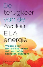 De terugkeer van de Avalon ELA energie