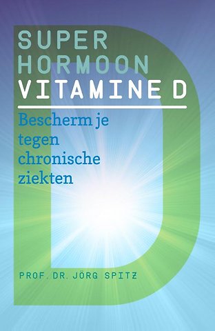 Superhormoon vitamine D