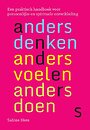 Anders denken, anders voelen, anders doen