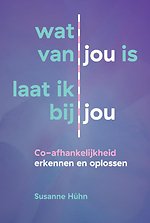 Wat van jou is laat ik bij jou