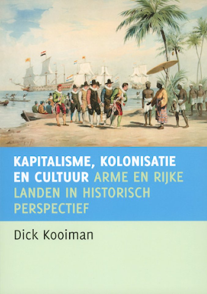 Kapitalisme, kolonisatie en cultuur Kapitalisme, kolonisatie en cultuur