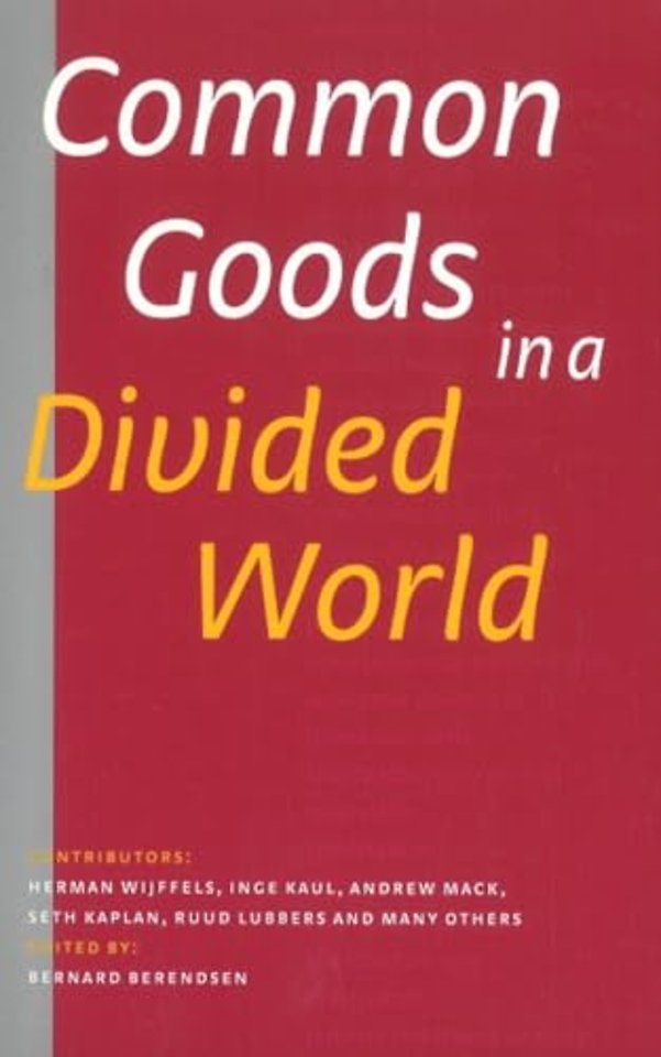 Common Goods in a Divided World