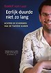 Eerlijk duurde niet zo lang