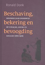 Beschaving, bekering en bevoogding