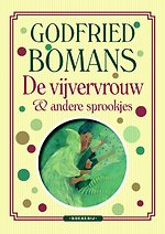 De vijvervrouw en andere sprookjes