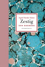 Zestig. Een dagboek