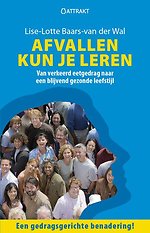 Afvallen kun je leren