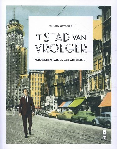 't Stad van vroeger