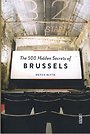 The 500 Hidden Secrets of Brussels