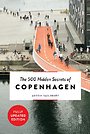The 500 Hidden Secrets of Copenhagen The 500 Hidden Secrets of Copenhagen