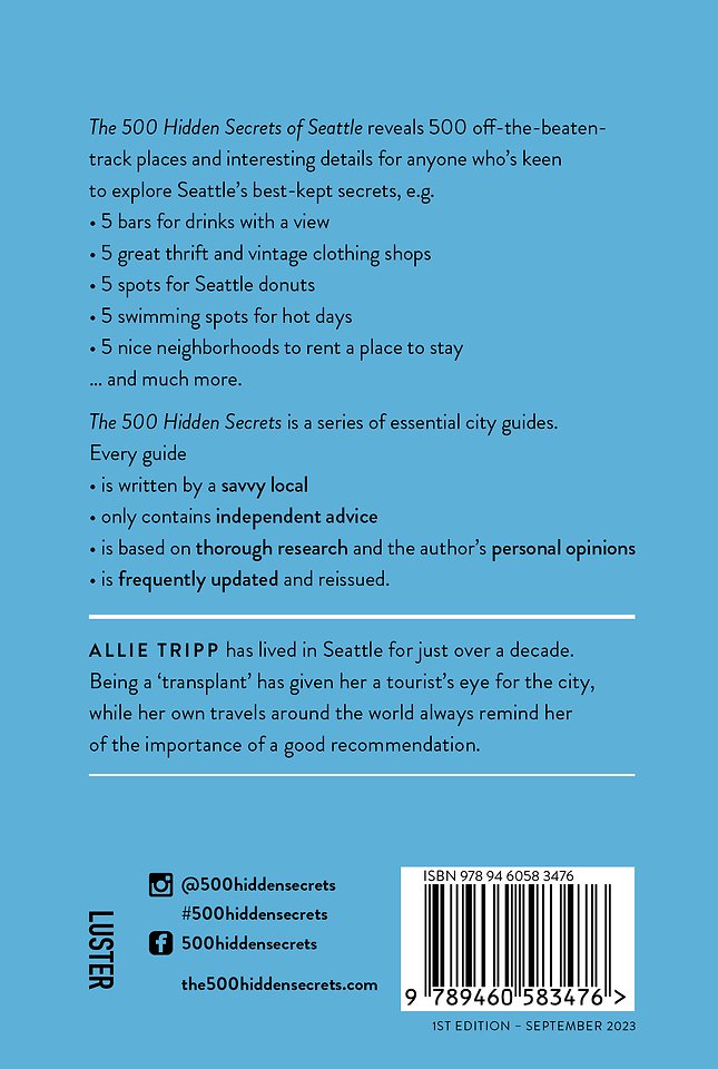 The 500 hidden secrets of Seattle