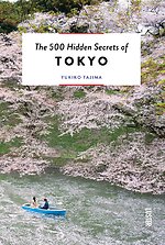 The 500 hidden secrets of Tokyo