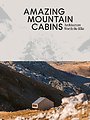 Amazing Mountain Cabins Amazing Mountain Cabins