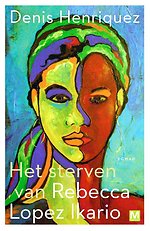 Het sterven van Rebecca Lopez Ikario