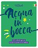 Acqua in bocca Acqua in bocca