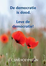 De democratie is dood.