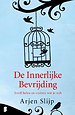 De innerlijke bevrijding