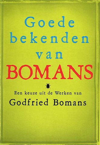 Goede bekenden van Godfried Bomans