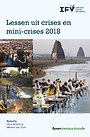 Lessen uit crises en mini-crises 2018 Lessen uit crises en mini-crises 2018