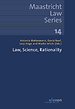 Law, Science, Rationality Law, Science, Rationality