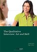 The qualitative interview The qualitative interview