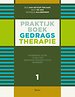 Praktijkboek gedragstherapie: deel 1 - Handboek voor cognitief gedragstherapeutisch werkers