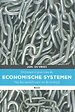 Ontstaan & groei van economische systemen Ontstaan & groei van economische systemen