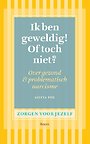 Ik ben geweldig! of toch niet? Ik ben geweldig! of toch niet?