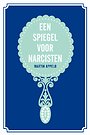 Een spiegel voor narcisten