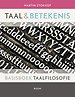 Taal en betekenis Taal en betekenis