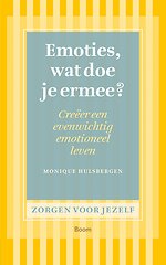 Emoties, wat doe je ermee?