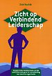Zicht op verbindend leiderschap Zicht op verbindend leiderschap